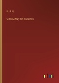 Cover: MAXIMAS y reflecciones - Outlook Verlag