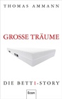 Cover: Große Träume - Ullstein eBooks