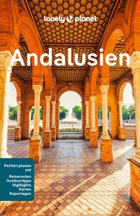 Abbildung von: LONELY PLANET Reiseführer E-Book Andalusien - LONELY PLANET DEUTSCHLAND