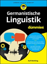 Abbildung von: Germanistische Linguistik für Dummies - Wiley-VCH