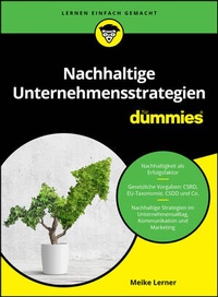 Abbildung von: Nachhaltige Unternehmensstrategien für Dummies - Wiley-VCH