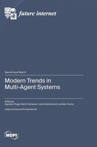 Enlarge image Cover: Modern Trends in Multi-Agent Systems - MDPI AG