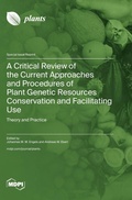 Cover: A Critical Review of the Current Approaches and Procedures of Plant Genetic Resources Conservation and Facilitating Use - MDPI AG
