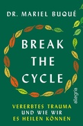 Cover: Break the Cycle - Ullstein eBooks