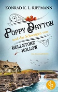 Cover: Poppy Dayton und das Schweigen von Hellstone Hollow - Poppy Dayton ermittelt-Reihe