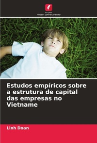 Abbildung von: Estudos empiricos sobre a estrutura de capital das empresas no Vietname - Edicoes Nosso Conhecimento
