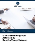 Cover: Eine Sammlung von Artikeln zu Beschaffungsthemen - Verlag Unser Wissen