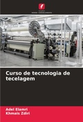 Cover: Curso de tecnologia de tecelagem - Edicoes Nosso Conhecimento