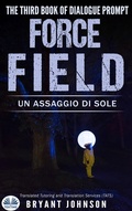Cover: Force Field Un Assaggio Di Sole - Tektime