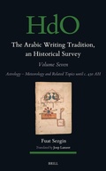 Cover: The Arabic Writing Tradition, an Historical Survey, Volume 7 - Brill