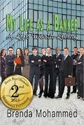 Cover: My Life as a Banker - Brenda Mohammed