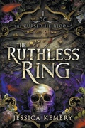 Cover: The Ruthless Ring - Hot Mess Express Publishing