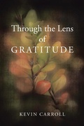 Cover: Through the Lens of Gratitude - Balboa Press