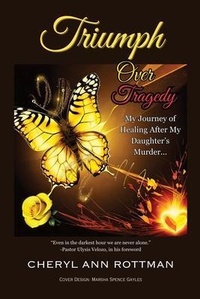 Abbildung von: Triumph Over Tragedy - Palmetto Publishing