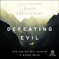 Cover: Defeating Evil - Christianaudio