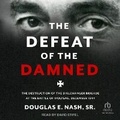 Cover: The Defeat of the Damned - Tantor Audio