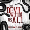 Cover: The Devil Within Us All - Tantor Audio