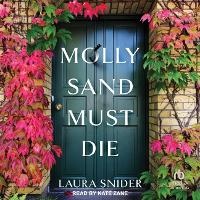 Enlarge image Cover: Molly Sand Must Die - Tantor Audio