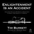 Cover: Enlightenment Is an Accident - Tantor Audio