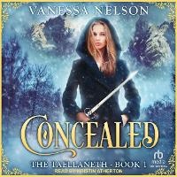 Enlarge image Cover: Concealed - Tantor Audio
