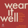 Cover: Wear It Well - Tantor Audio