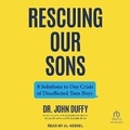Cover: Rescuing Our Sons - Tantor Audio