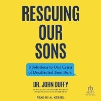 Enlarge image Cover: Rescuing Our Sons - Tantor Audio