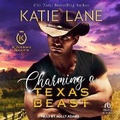 Cover: Charming a Texas Beast - Tantor Audio