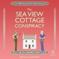 Cover: The Sea View Cottage Conspiracy - Tantor Audio
