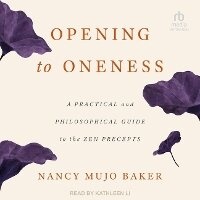 Enlarge image Cover: Opening to Oneness - Tantor Audio