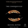 Cover: The Consequences - Tantor Audio