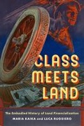 Cover: Class Meets Land - University of California Press