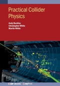 Cover: Practical Collider Physics - Institute of Physics Publishing
