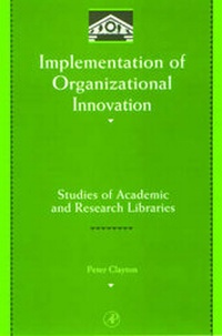 Abbildung von: Implementation of Organizational Innovation - Academic Press