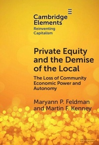 Enlarge image Cover: Private Equity and the Demise of the Local - Cambridge University Press