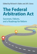 Cover: The Federal Arbitration Act - Cambridge University Press