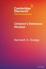 Cover: Children's Defensive Mindset - Cambridge University Press