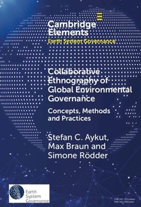Bild vergrößern Bild: Collaborative Ethnography of Global Environmental Governance - Cambridge University Press