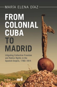 Abbildung von: From Colonial Cuba to Madrid - Cambridge University Press