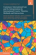 Cover: Customary International Law and Its Interpretation by International Courts: Volume 3 - Cambridge University Press