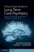 Cover: Clinical Case Studies in Long-Term Care Psychiatry - Cambridge University Press
