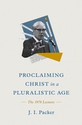 Cover: Proclaiming Christ in a Pluralistic Age - Crossway