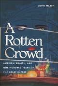 Cover: A Rotten Crowd - Monthly Review Press