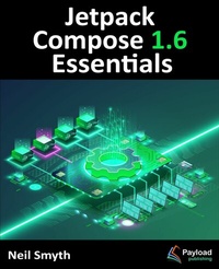 Abbildung von: Jetpack Compose 1.6 Essentials - Payload Media, Inc.