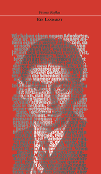 Enlarge image Cover: Ein Landarzt - edition abcdefghijklmnopqrstuvwxyz