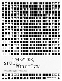 Abbildung von: Theater, Stück für Stück - Molden Verlag in Verlagsgruppe Styria GmbH &  Co. KG