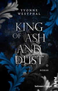 Abbildung von: King of Ash and Dust - between pages by Piper