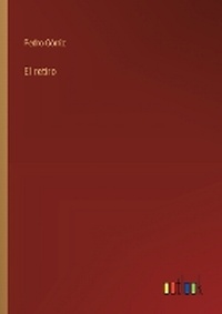 Enlarge image Cover: El retiro - Outlook Verlag