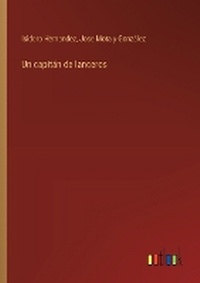 Enlarge image Cover: Un capit?n de lanceros - Outlook Verlag