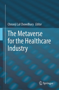 Abbildung von: The Metaverse for the Healthcare Industry - Springer
